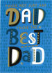 Picture of YOURE NOT JUST ANY DAD YOURE THE BEST DAD CARD